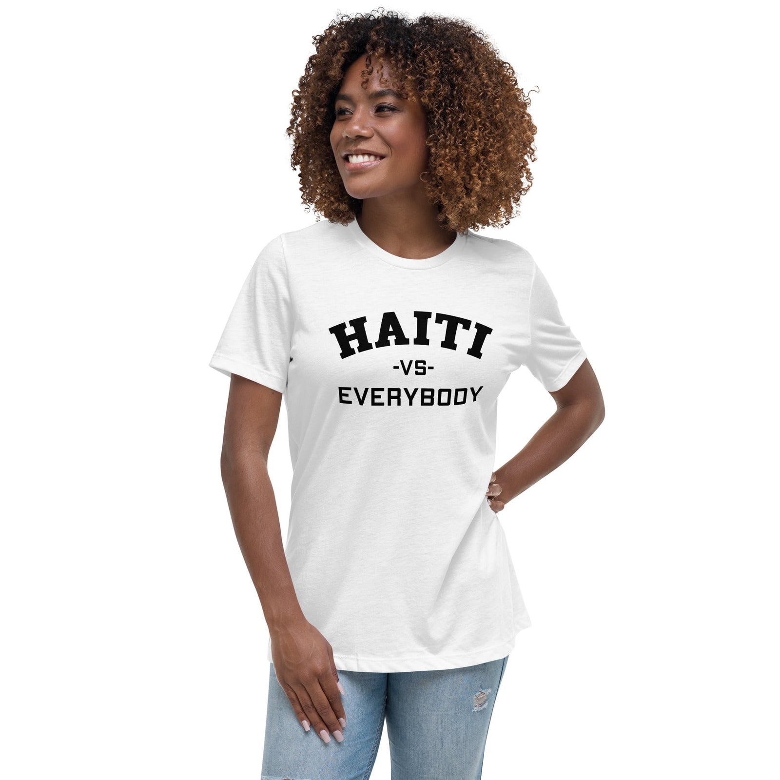 TeeCherie Haiti vs Everybody Women's relaxed t-shirt