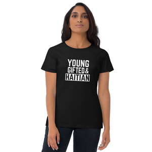 Young Gifted & Haitian Women's Short Sleeve T-Shirt