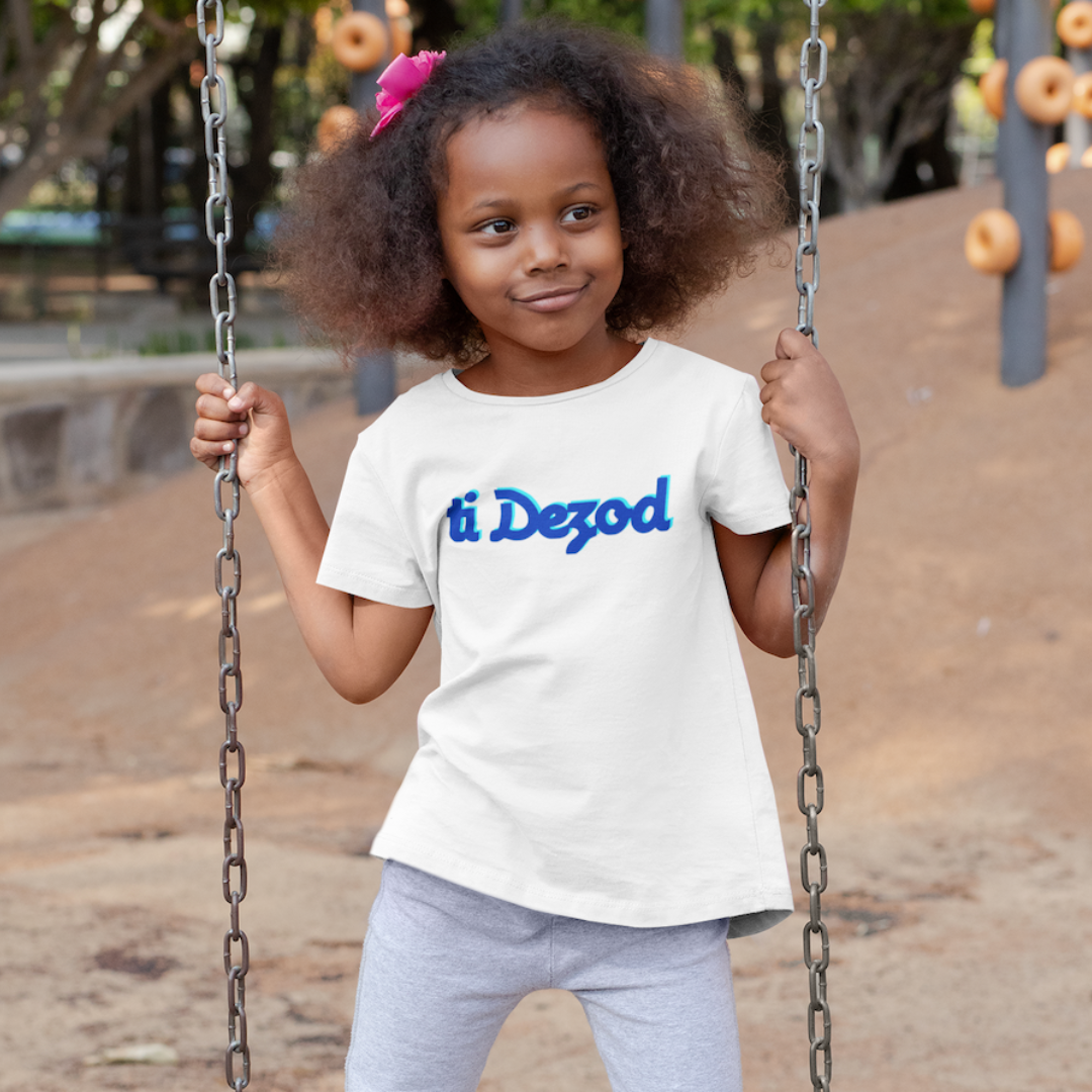 Ti Dezod Youth and Toddler T-shirt