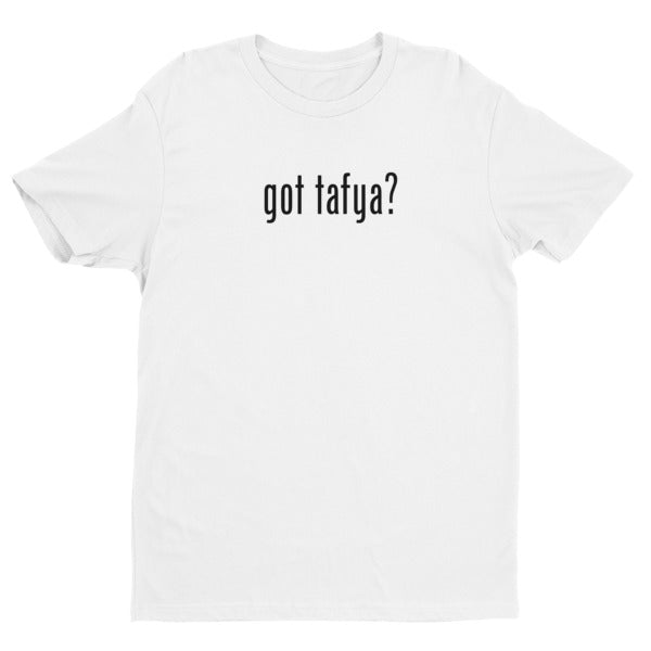 Got Tafya Men's T-Shirt