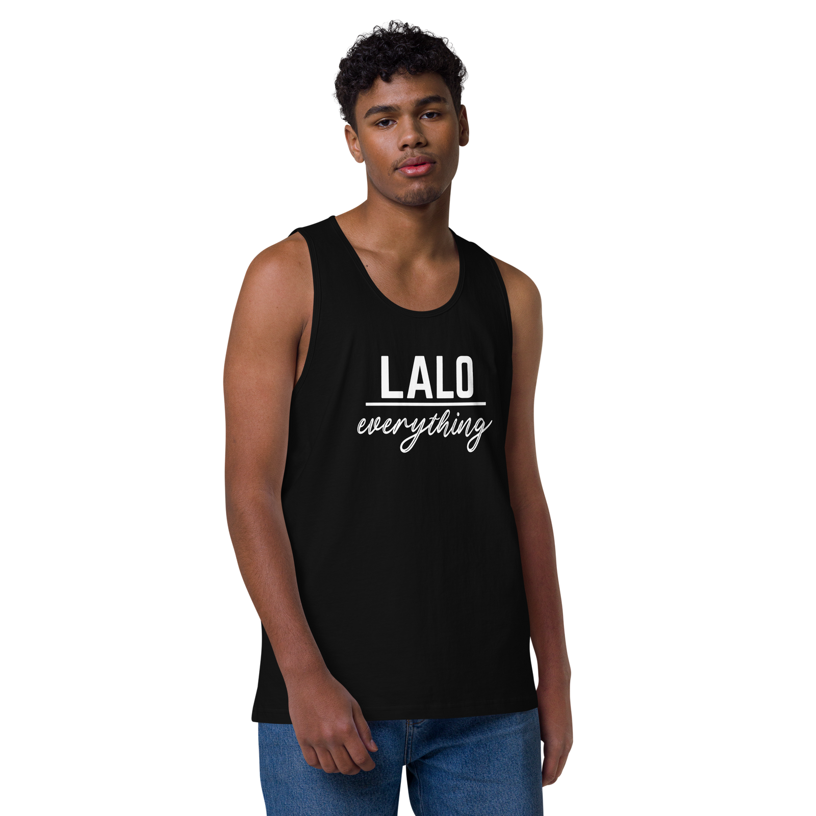 Lalo Over Everything Men’s Premium Tank Top
