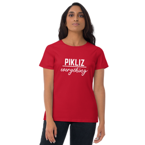 Pikliz Over Everything Women's Short Sleeve T-Shirt