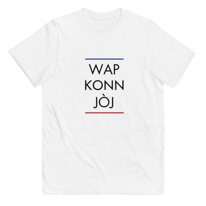 Wap Konn Jòj Youth T-Shirt